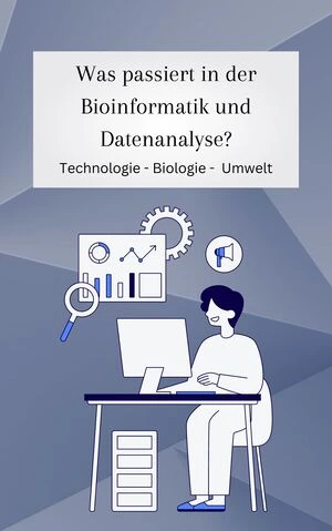 Bioinformatik und Datenanalyse