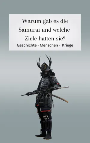 Warum gab es die Samurai?