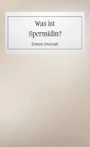 Was ist Spermidin?