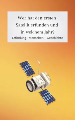 Erfindung vom Satellit