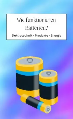 Informationen über Batterien