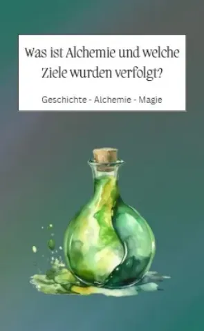 Was ist Alchemie?