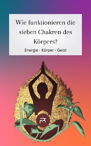 Die sieben Chakren