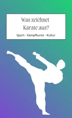 Entstehung Karate