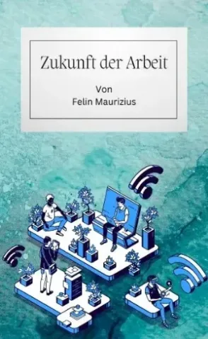 Zukunft der Arbeit