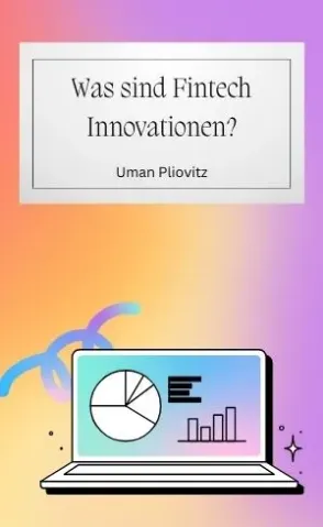 Was sind Fintech Innovationen