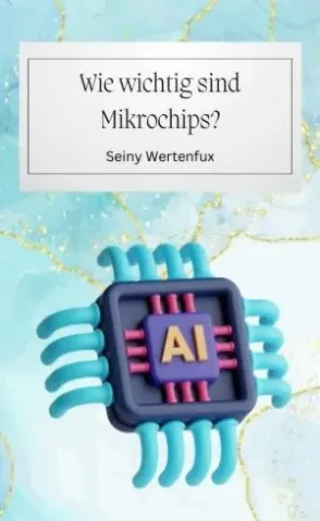 Die Technologie von Mikrochips