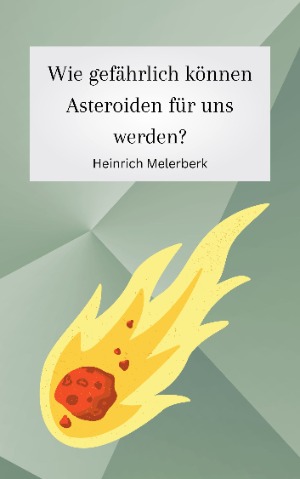 Wie gefährlich sind Asteroiden?